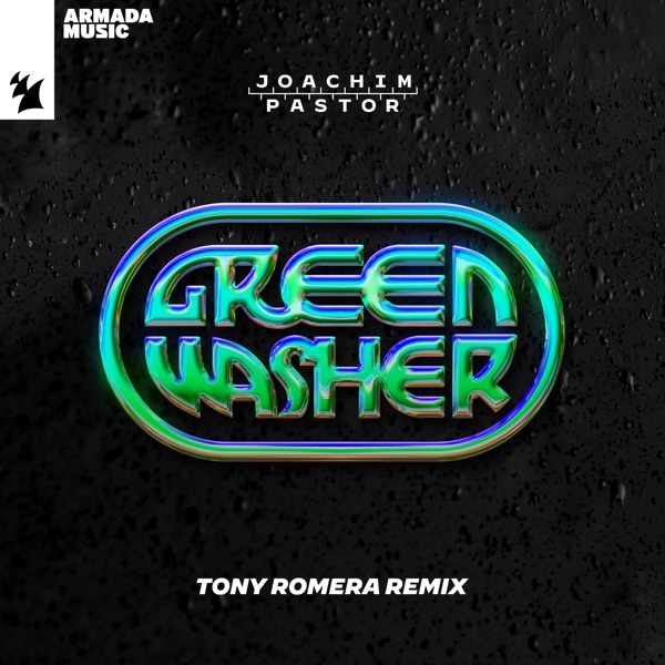 Green Washer (Tony Romera Remix) - Single album cover