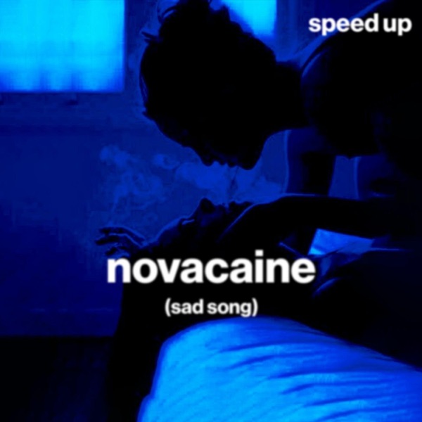 Novacaine (Sad Song) - Single album cover