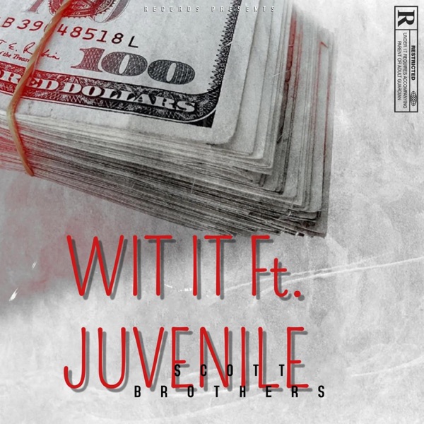 Wit It (feat. Juvenile) - Single album cover