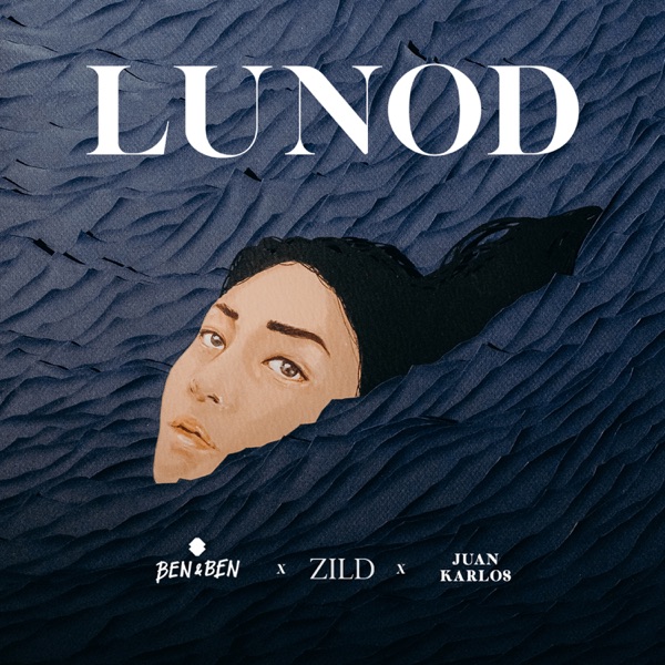 Lunod (feat. Zild & juan karlos) - Single album cover