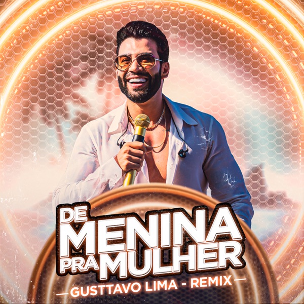 De Menina pra Mulher (Ao Vivo) [Remix] - Single album cover
