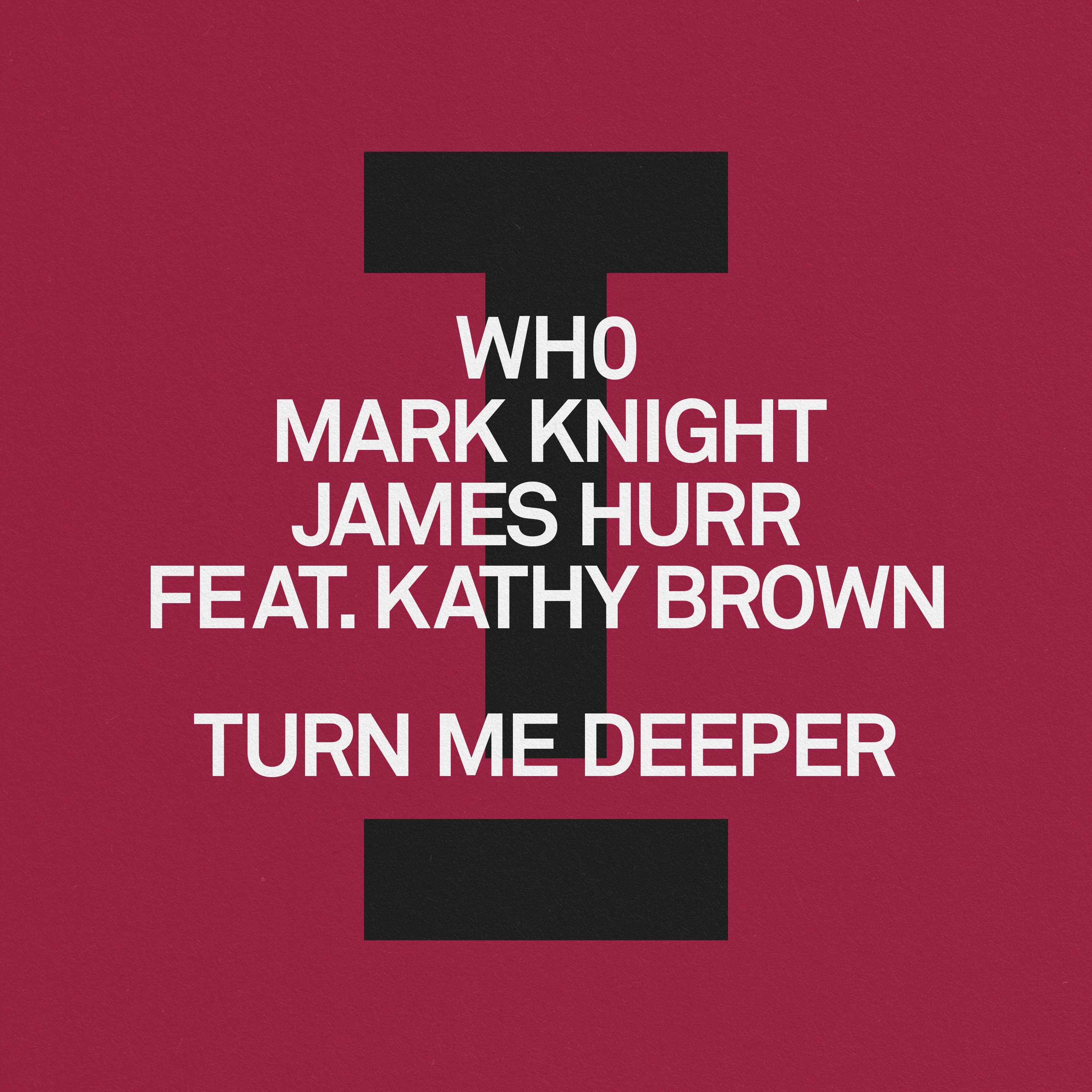 Turn Me Deeper (feat. Kathy Brown) - Single album cover
