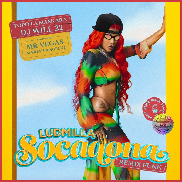 Socadona (feat. Mariah Angeliq e Mr. Vegas) [Funk Remix] - Single album cover