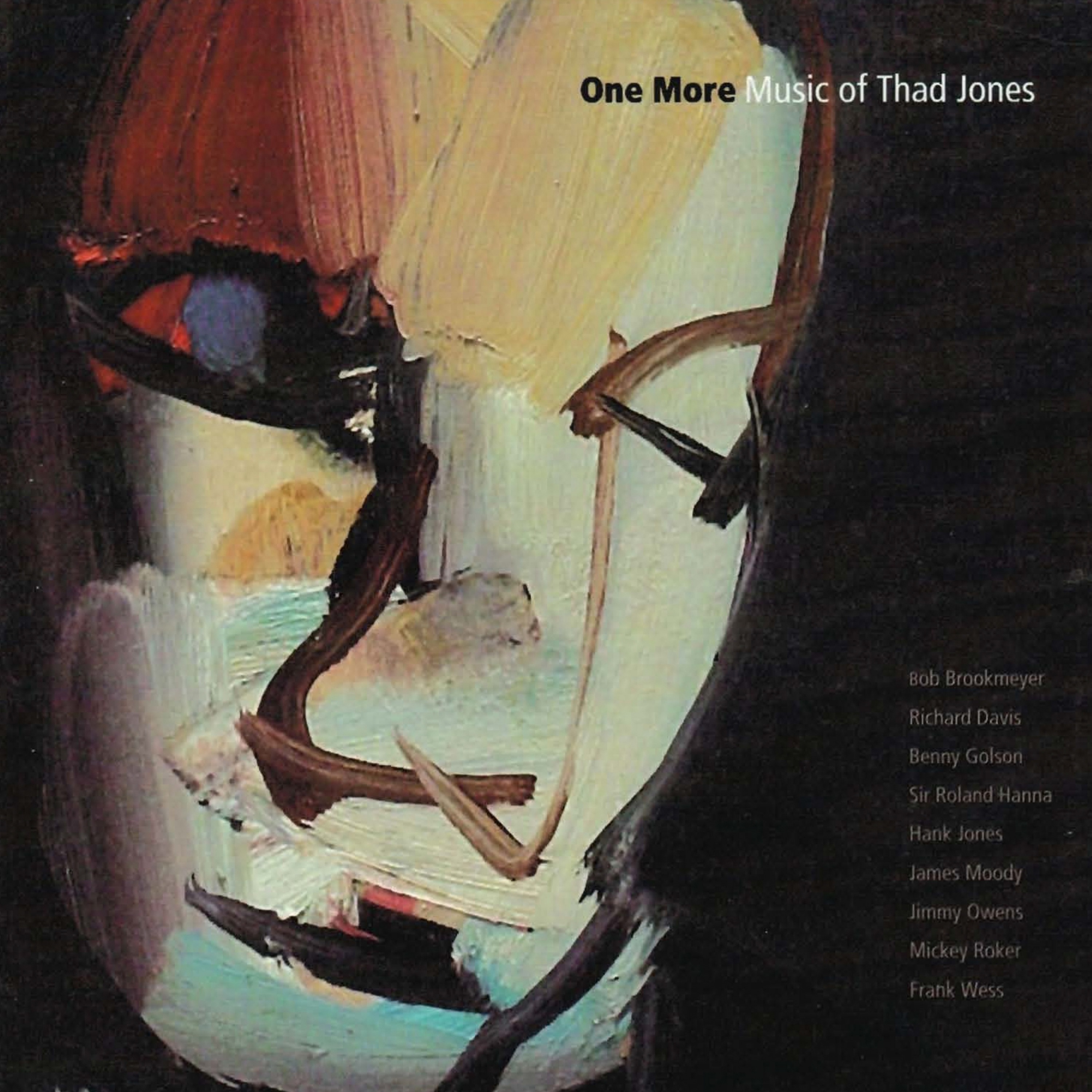 One More: The Music of Thad Jones (feat. Benny Golson, Bob Brookmeyer, Frank Wess, James Moody, Jimm album cover
