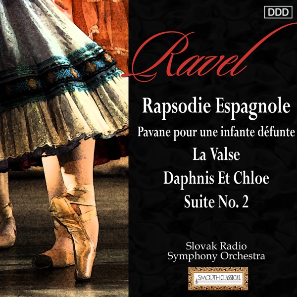 Ravel: Rapsodie Espagnole - Pavane pour une infante défunte - La Valse - Daphnis Et Chloe, Suite No. album cover
