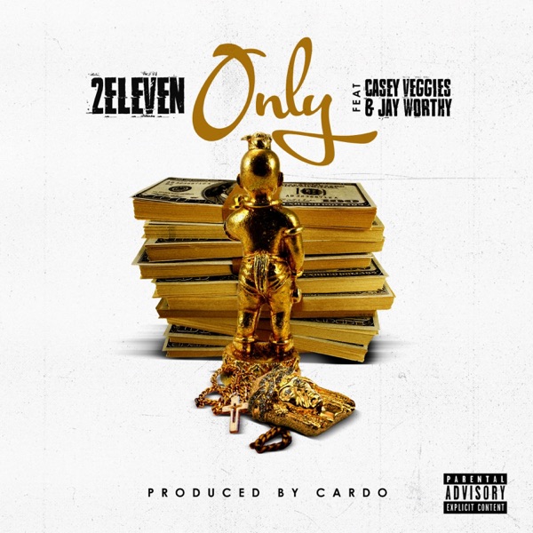 Only (feat. Casey Veggies & Jay Worthy) - Single album cover