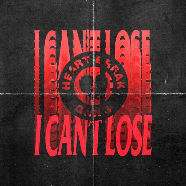 I Can't Lose (feat. 24hrs) - Single album cover