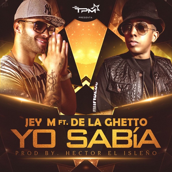 Yo sabía (feat. De La Ghetto) - Single album cover