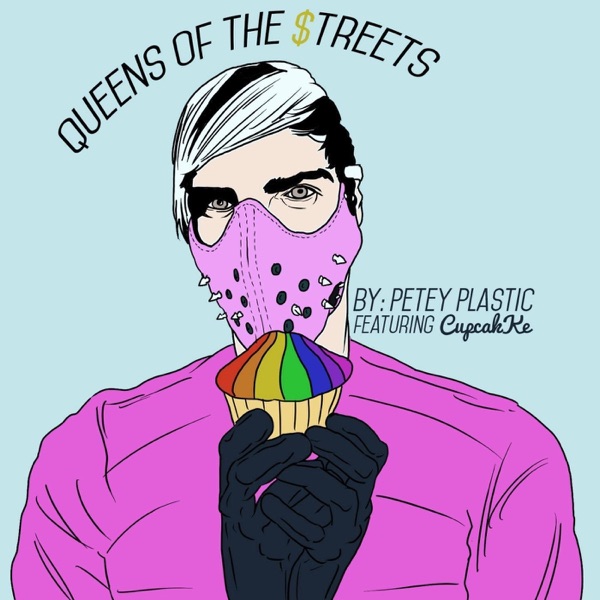 Queens of the Streets (feat. CupcakKe) - Single album cover