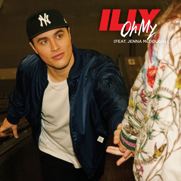 Oh My (feat. Jenna McDougall) - Single album cover