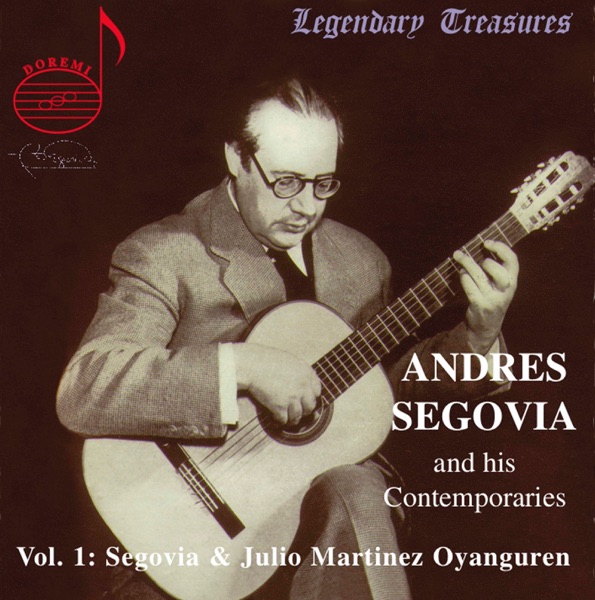 Segovia & Contemporaries, Vol. 1: Oyanguren album cover