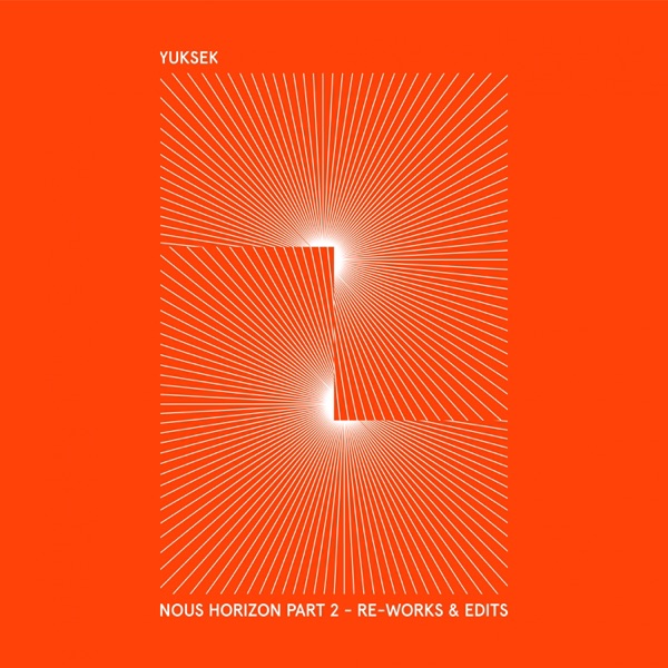 Nous Horizon, Vol. 2 (Re-Works & Edits) album cover