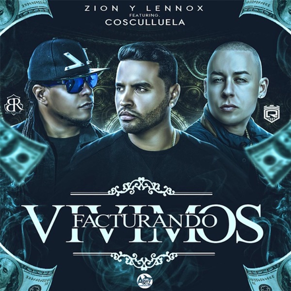 Vivimos Facturando (feat. Cosculluela) - Single album cover