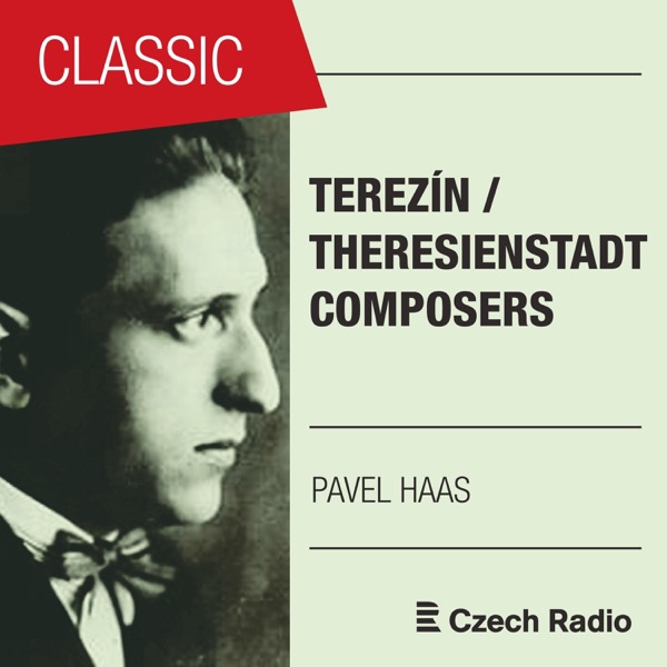 Terezín / Theresienstadt Composers: Pavel Haas album cover