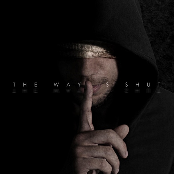 The Way Is Shut - Single album cover