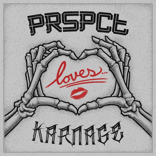 Prspct Loves Karnage - EP album cover