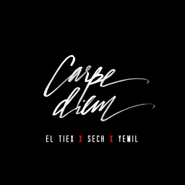 Carpe Diem (feat. Yemil & Sech) - Single album cover