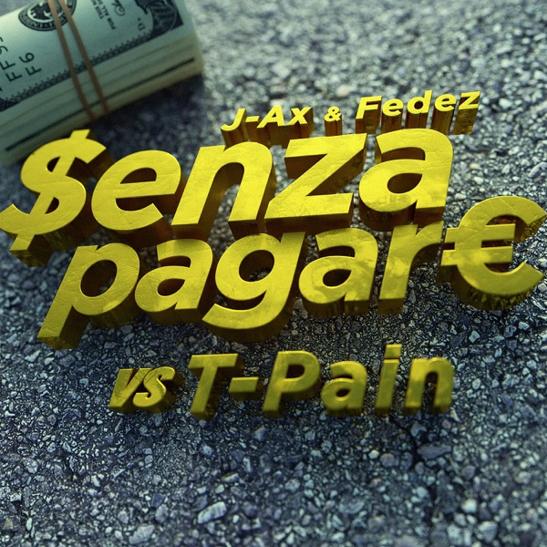 Senza pagare vs. T-Pain - Single album cover