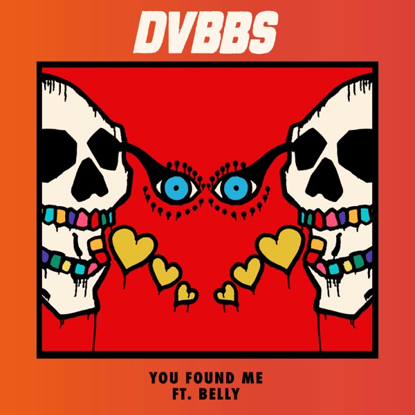 You Found Me (feat. Belly) - Single album cover