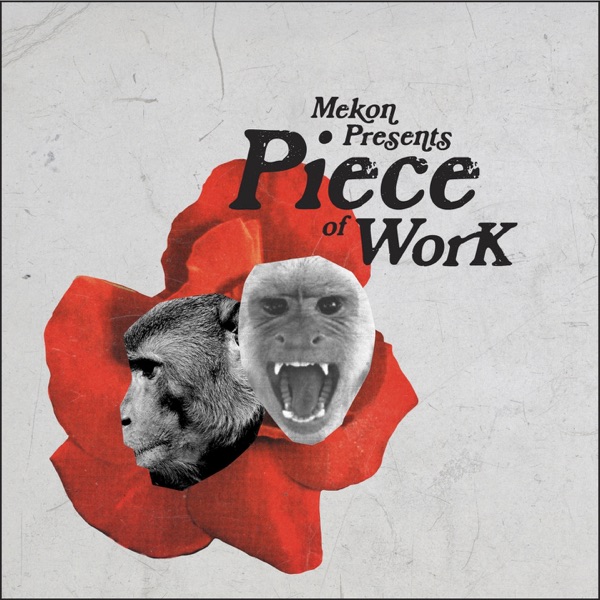 Piece of Work (Mekon Presents) album cover