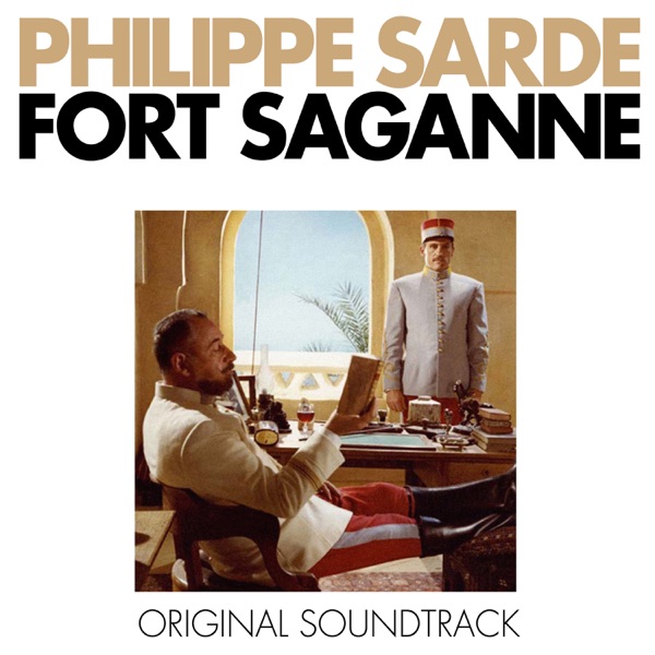 Fort Saganne (Bande originale du film) album cover