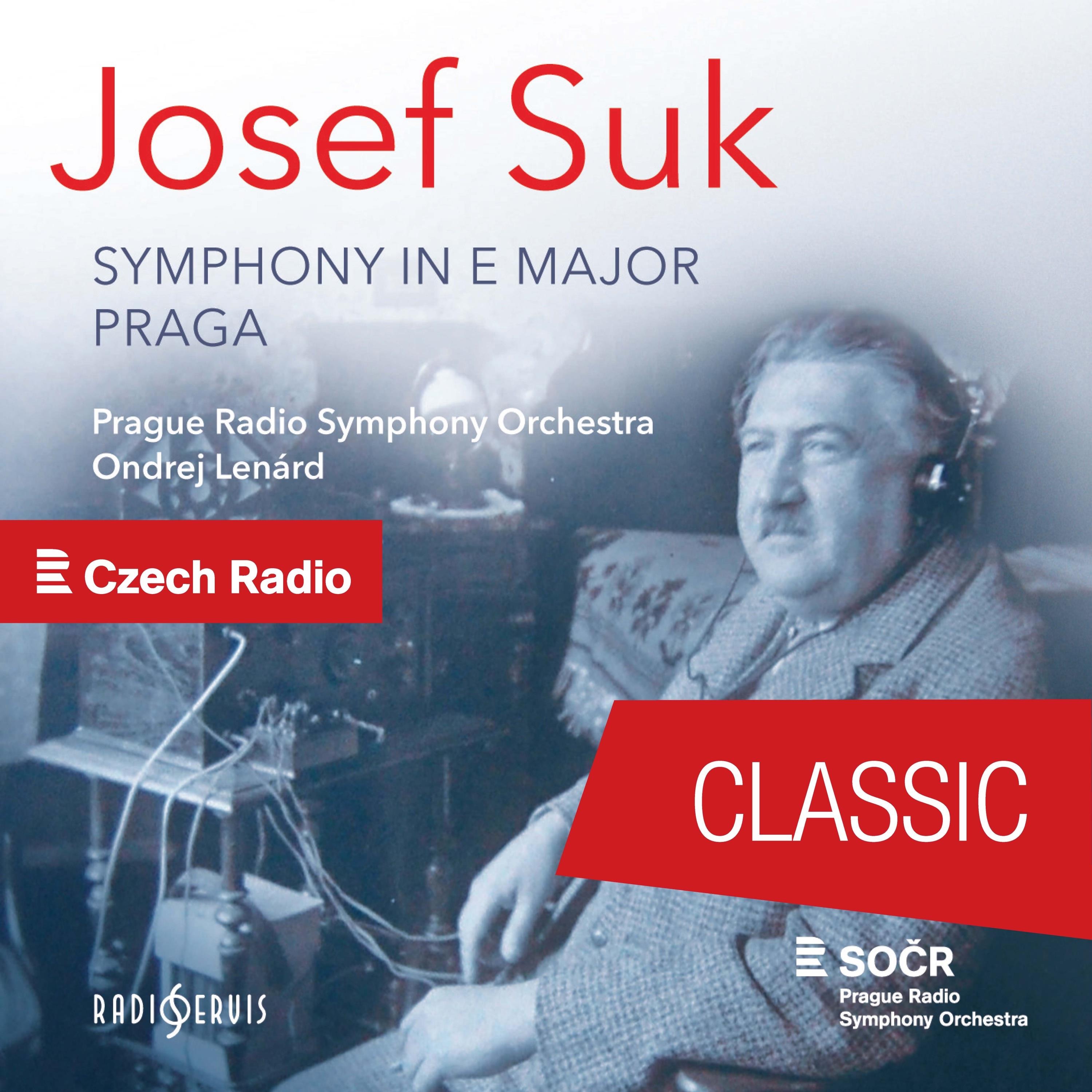Josef Suk: Symphony in E Major / Praga album cover