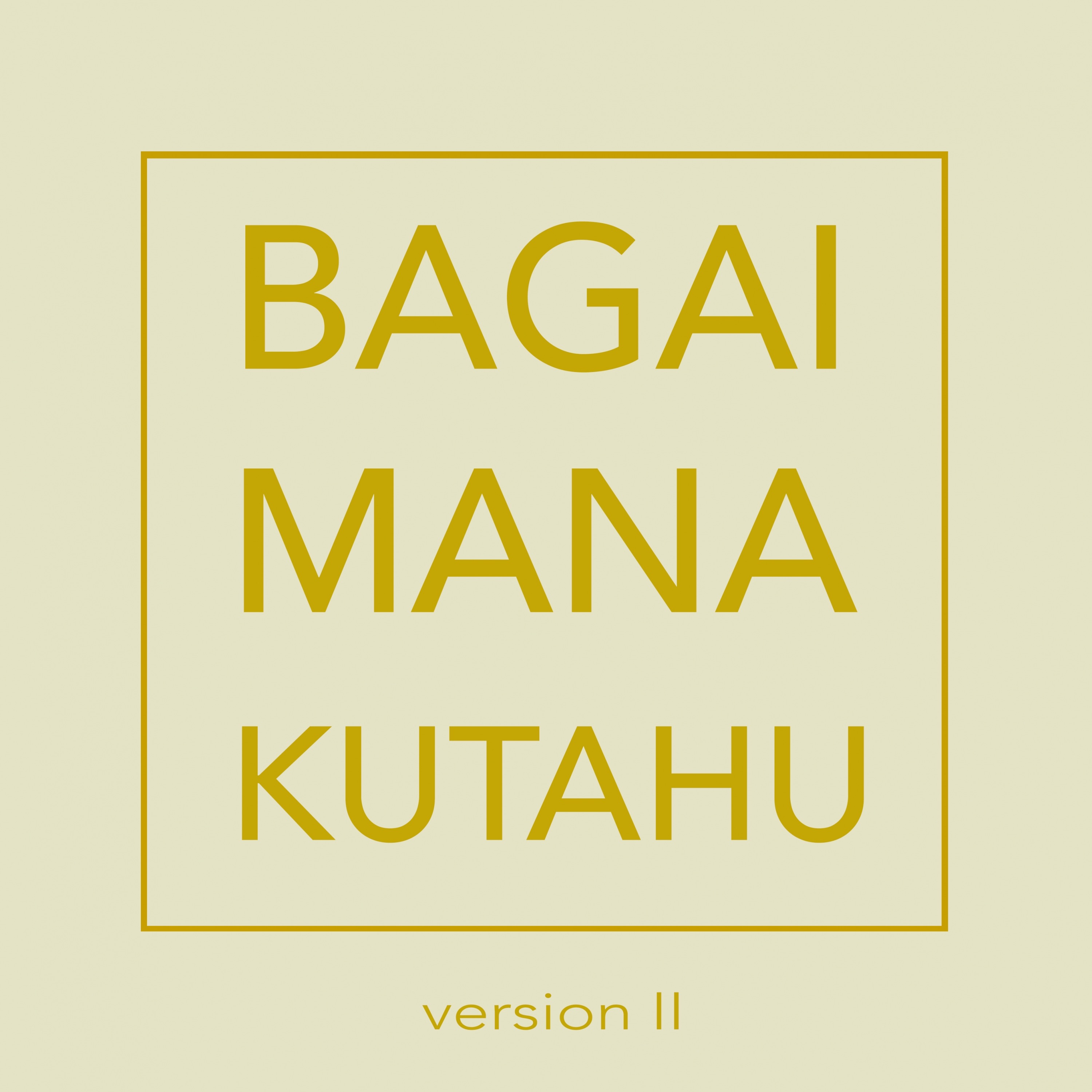 Bagaimana Kutahu (Version 2) - Single album cover