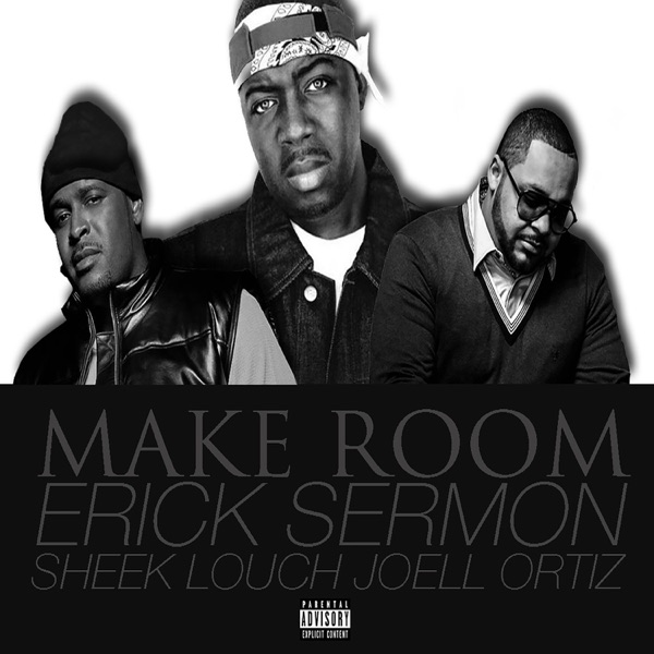 Make Room (feat. Sheek Louch & Joell Ortiz) - Single album cover