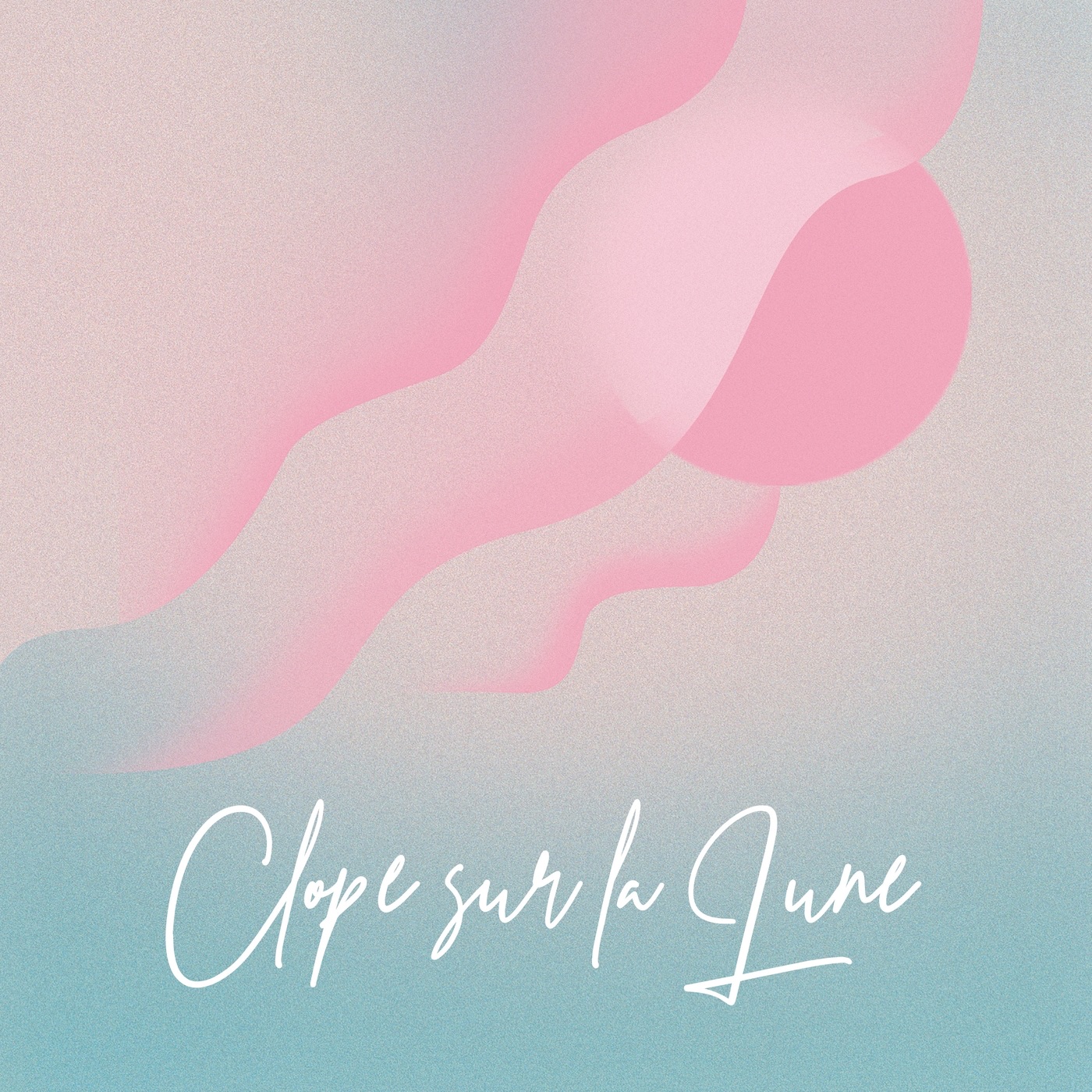 Clope sur la lune - Single album cover