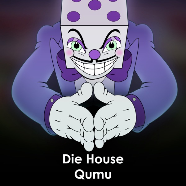 Die House (From "Cuphead") - Single album cover