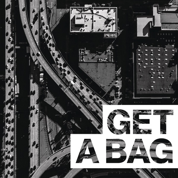 Get a Bag (feat. Jadakiss) - Single album cover