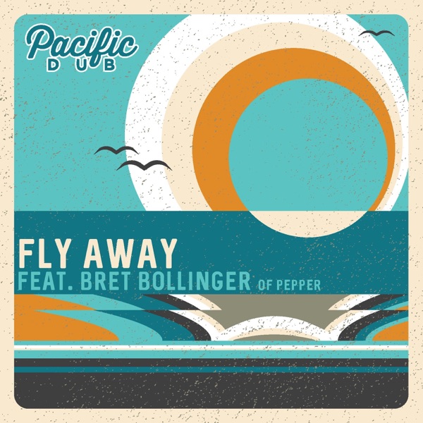 Fly Away (feat. Bret Bollinger) - Single album cover