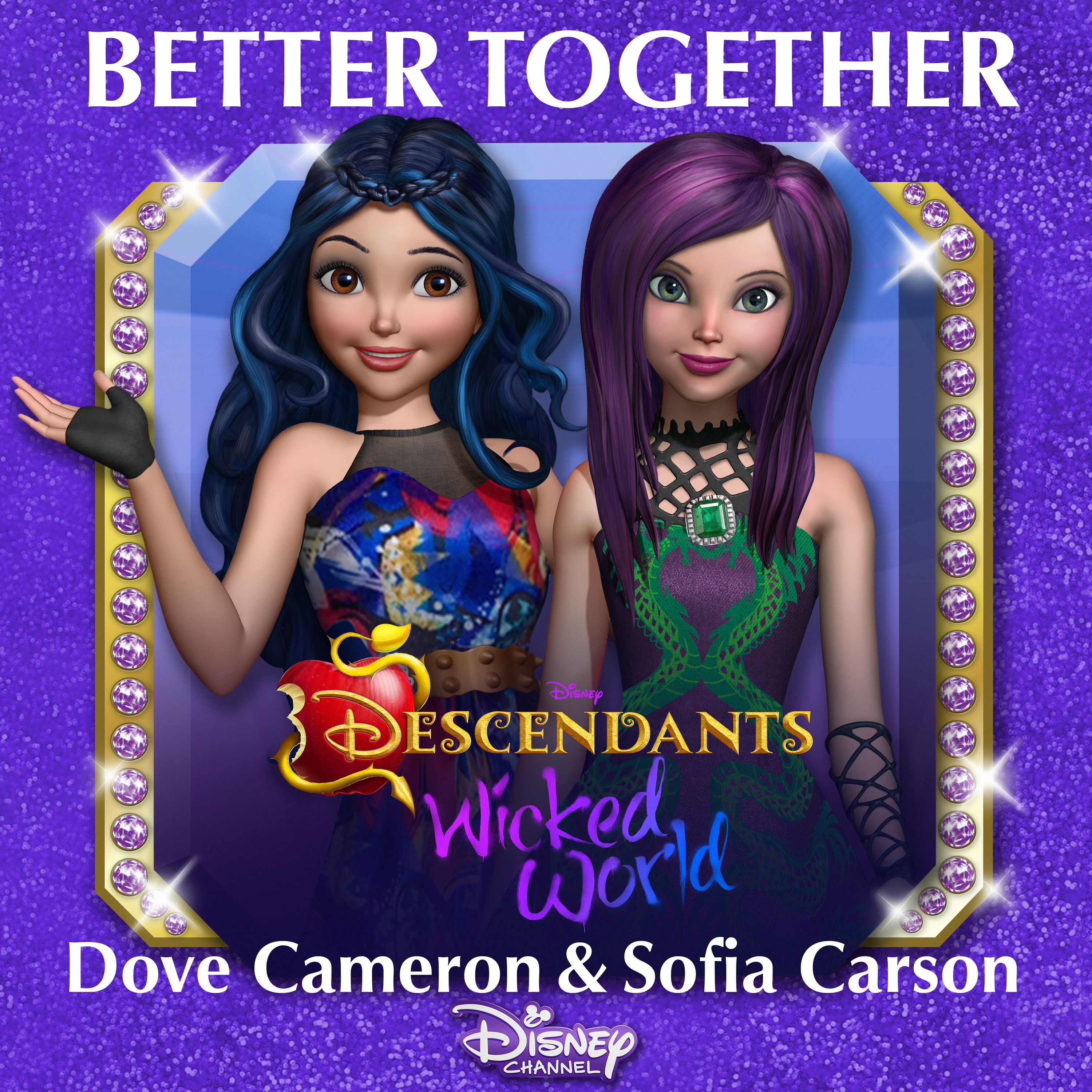 Better Together (From "Descendants: Wicked World") - Single album cover