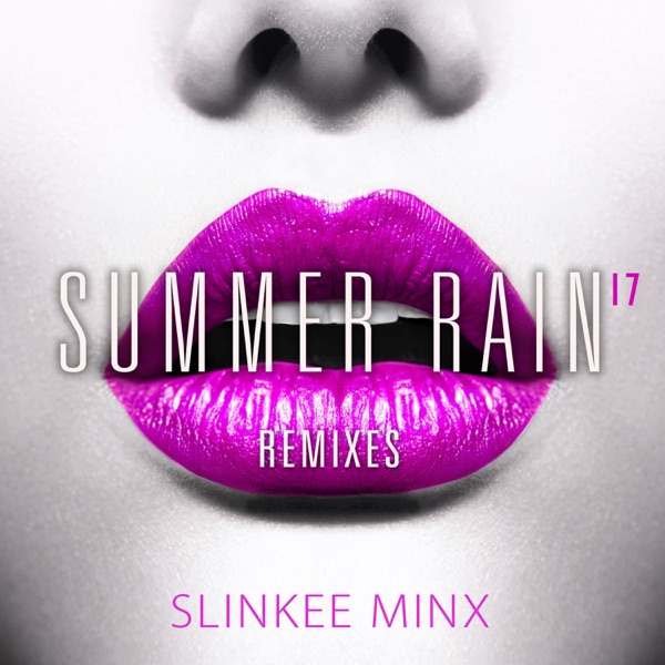 Summer Rain '17 (Remixes) - EP album cover
