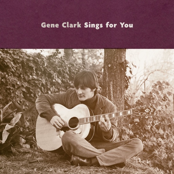 Gene Clark Sings For You album cover