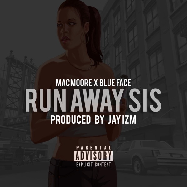 Run Away Sis (feat. Blueface) - Single album cover