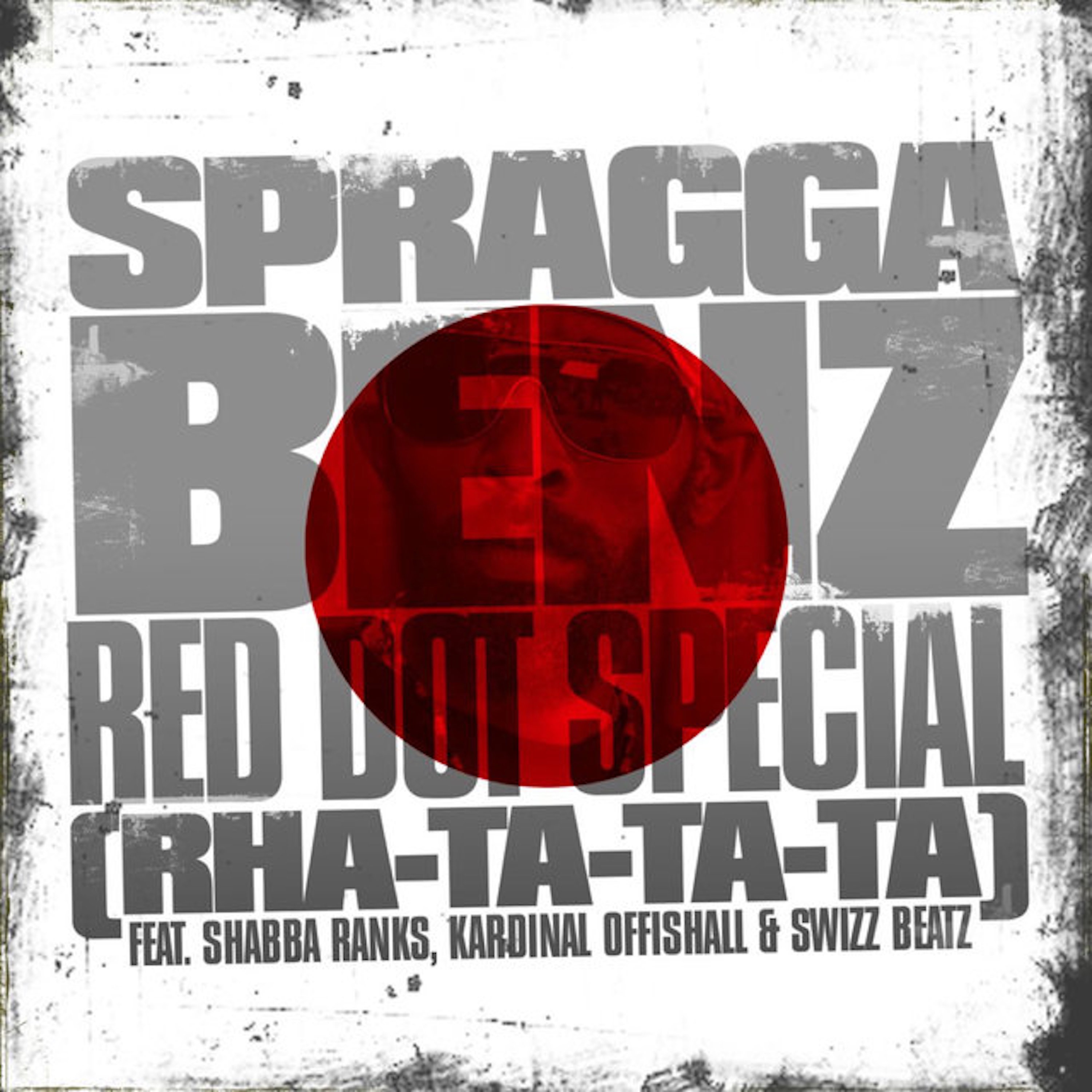 Red Dot Special (Rha-Ta-Ta-Ta) [feat. Kardinal Offishall, Shabba Ranks & Swizz Beatz] - Single album cover