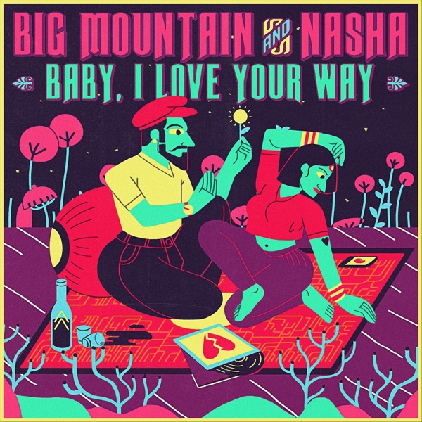Baby I Love Your Way - Single album cover