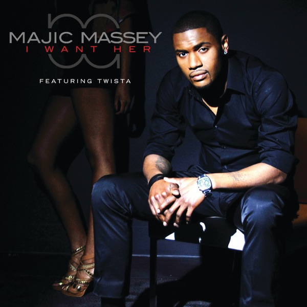 I Want Her (feat. Twista) - Single album cover