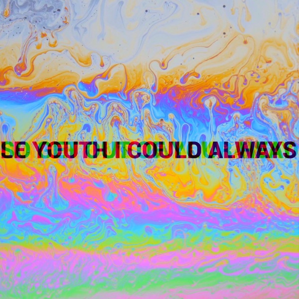 I Could Always (feat. MNDR) - Single album cover