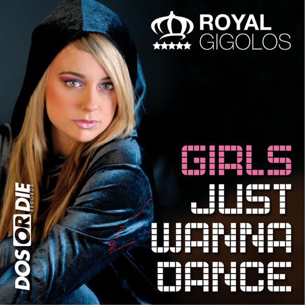 Girls Just Wanna Dance album cover