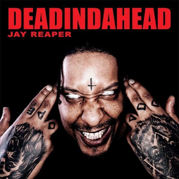 DeadindaheaD (feat. Jay Reaper) - Single album cover