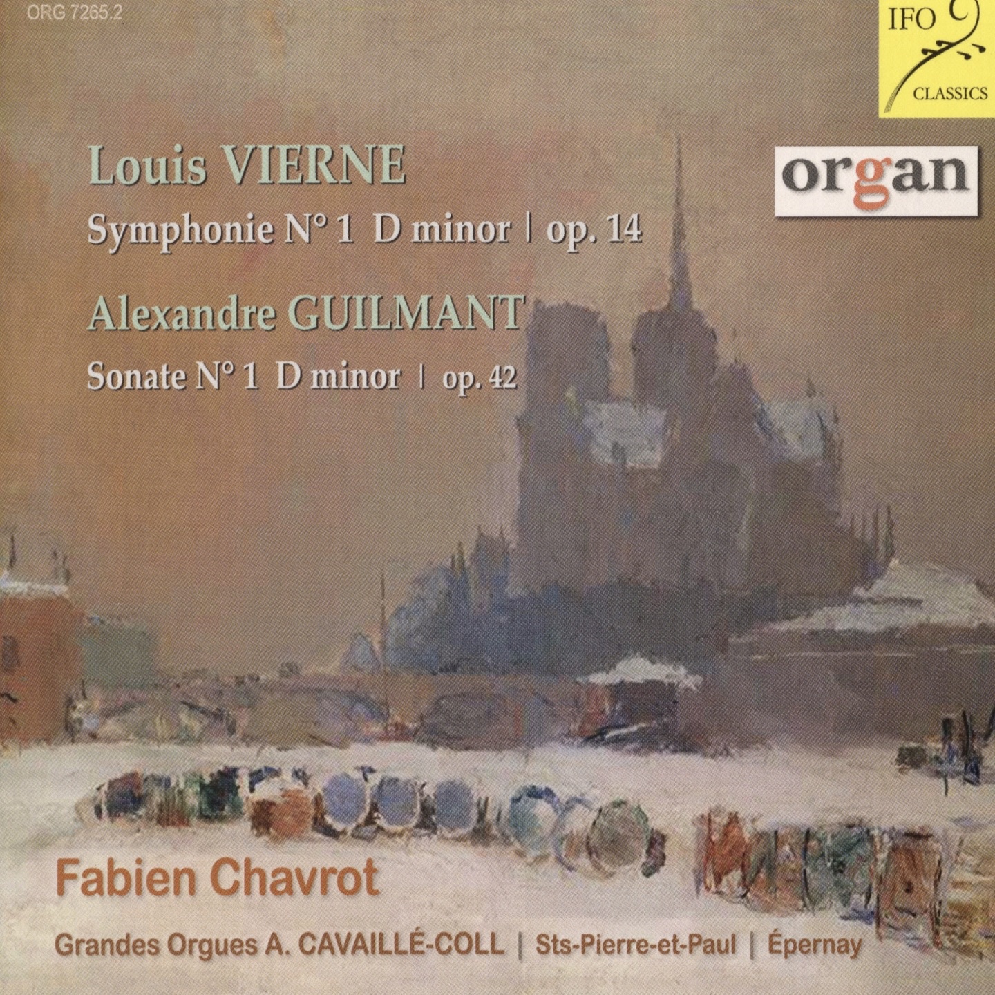 Fabien Chavrot Plays Organ Works by Louis Vierne and Alexandre Guilmant (Grandes Orgues Cavaillé-Col album cover