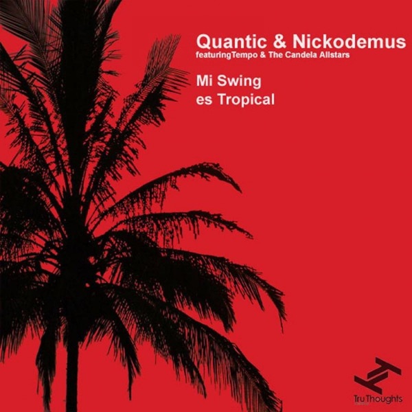 Mi Swing Es Tropical (feat. Tempo & The Candela Allstars) - Single album cover
