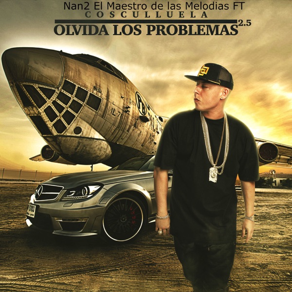 Olvida los Problema 2.5 (feat. Cosculluela) - Single album cover