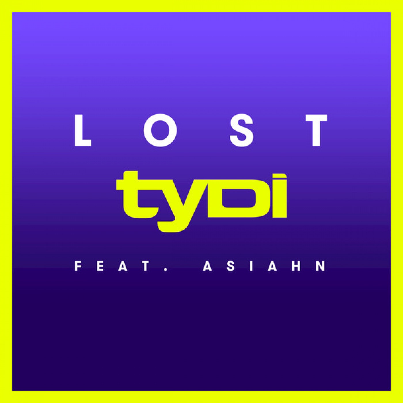 Lost (feat. Asiahn) - Single album cover