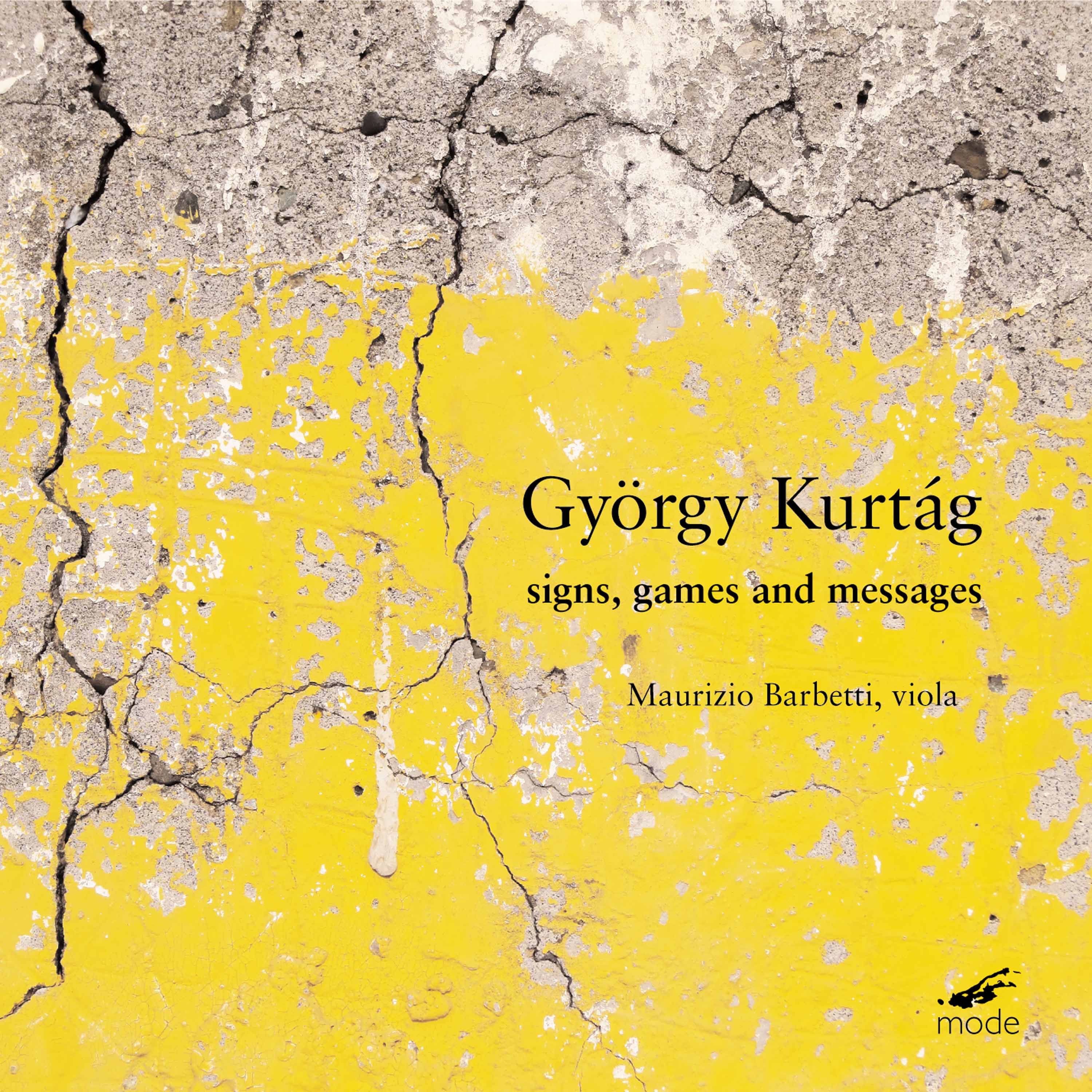 Kurtág: Signs, Games & Messages album cover