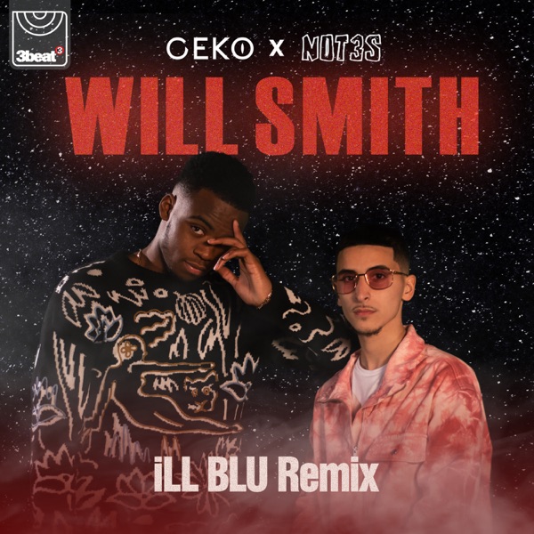 Will Smith (feat. Not3s) [iLL BLU Remix] - Single album cover
