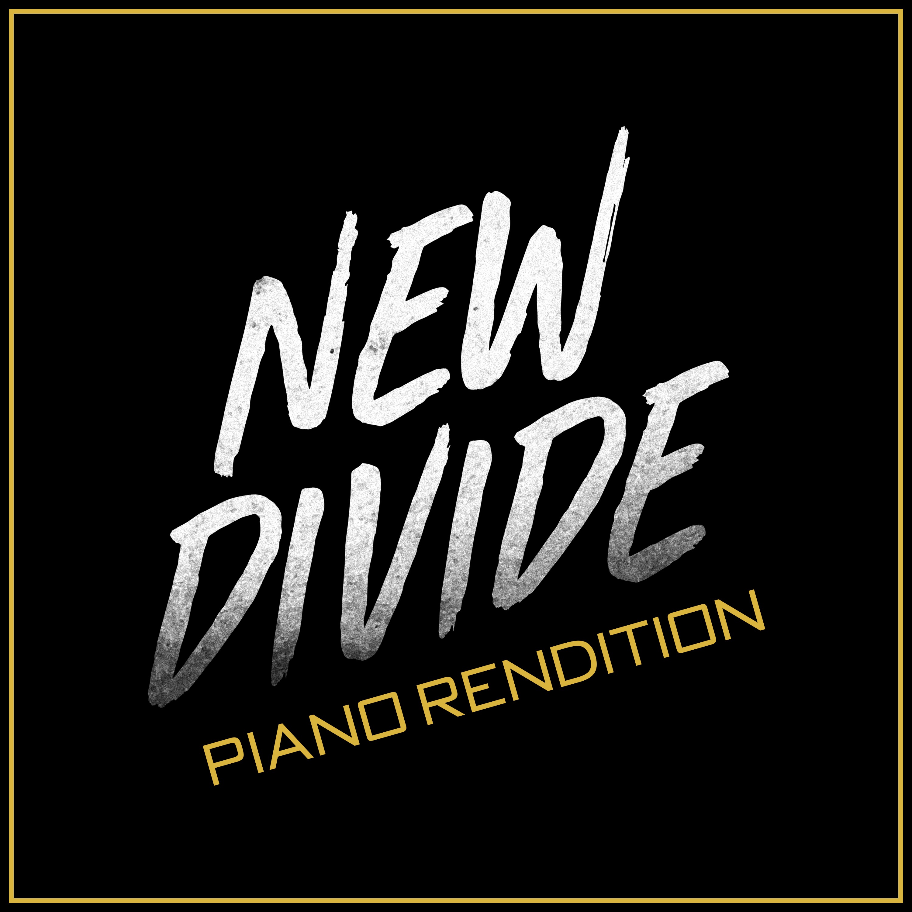 New Divide (Piano Rendition) - Single album cover