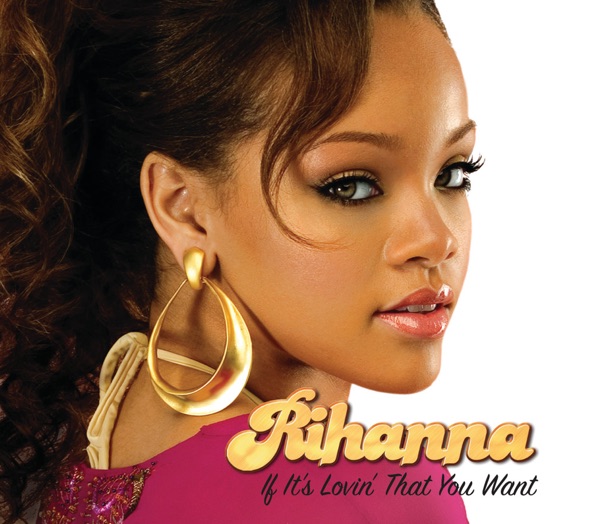 If It's Lovin' That You Want - Single album cover